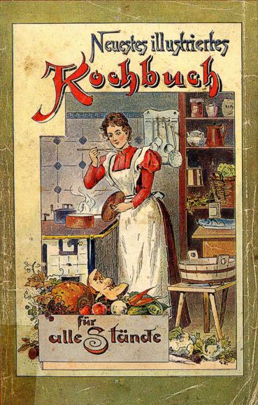 Neues illustriertes Kochbuch f&uuml;r alle St&auml;nde, um 1900. &copy; Badisches Landesmuseum Karlsruhe